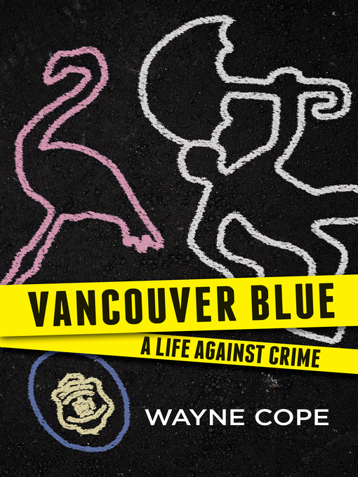 Title details for Vancouver Blue by Wayne Cope - Available